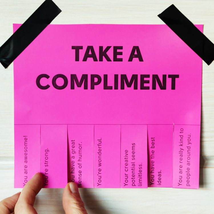 The Fine Art of: Giving & Getting Compliments