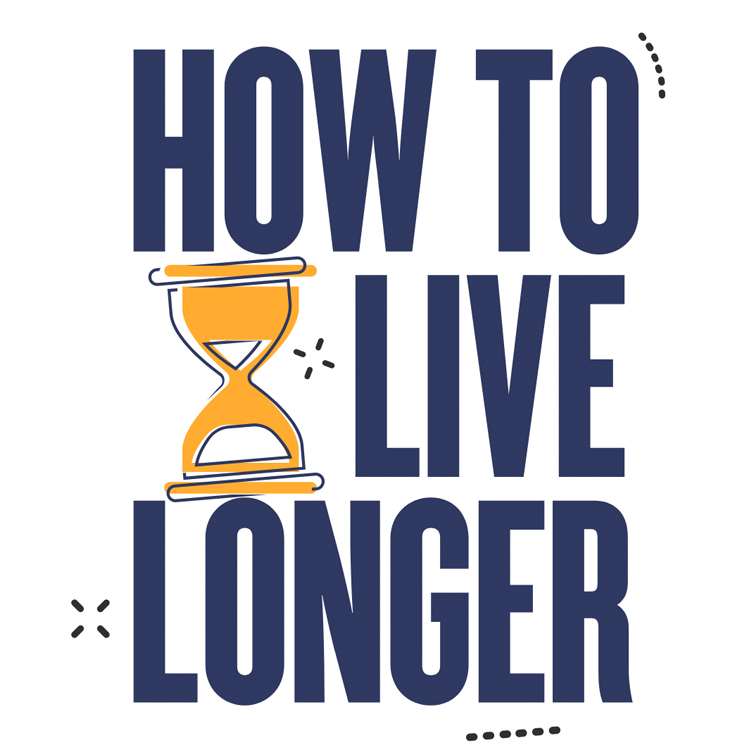 How To Live Longer